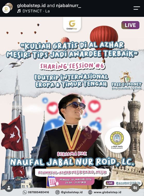 Sharing Session #6 GlobalStep - Naufal Jabal Nur Roid, Lc. (Al-Azhar University)